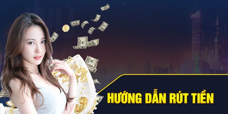 Quá trình rút tiền 789win