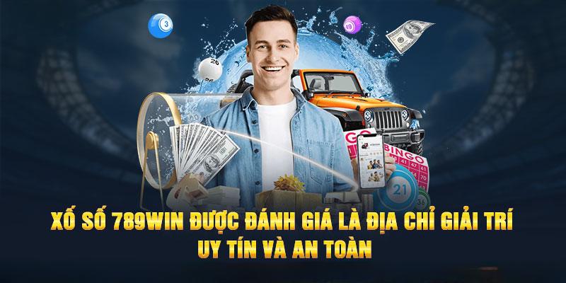 Xổ số 789WIN cập nhật đa dạng siêu phẩm chốt số bất bại 