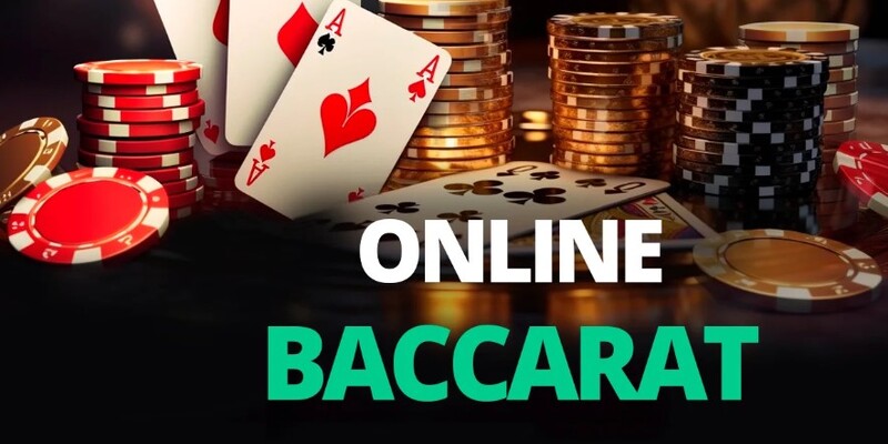 cách chơi Baccarat trực tuyến