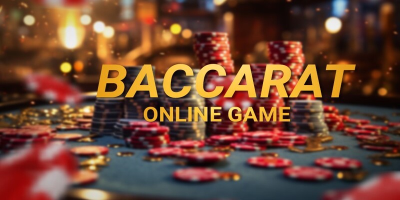 Nắm rõ luật chơi Baccarat để dự đoán chính xác